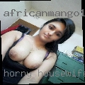 Horny housewife